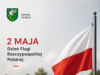 2 maja – Dzień Flagi Rzeczypospolitej Polskiej