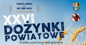 XXVI Dożynki Powiatowe już 6 września w Charbrowie.